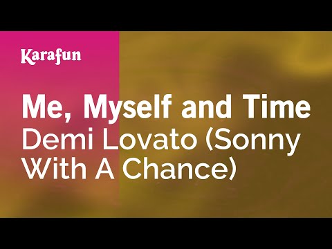 Demi Lovato (Sonny With A Chance) - Me, Myself and Time