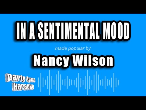 Nancy Wilson - In A Sentimental Mood