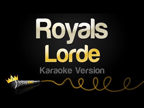 Lorde - Royals
