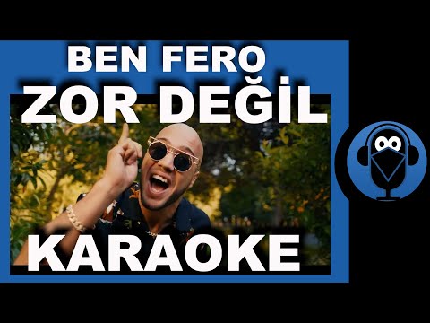 Ben Fero - Zor Değil