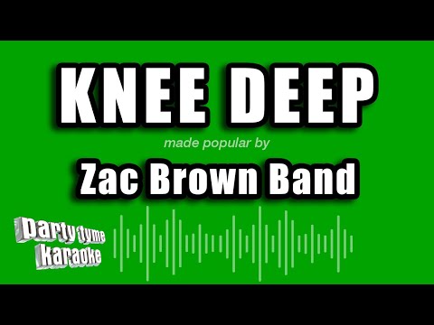 Zac Brown Band - Knee Deep