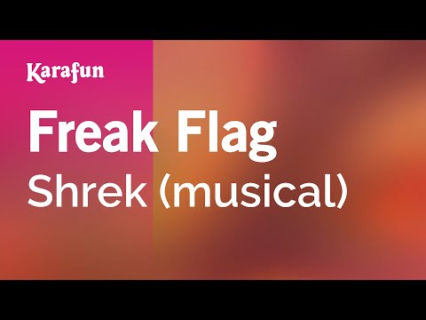 Shrek (musical) - Freak Flag