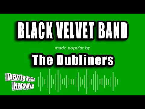 The Dubliners - Black Velvet Band