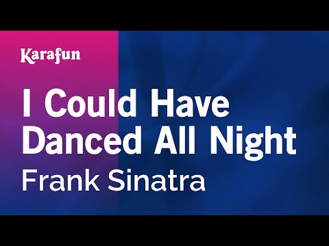 Frank Sinatra - I Could Have Danced All Night
