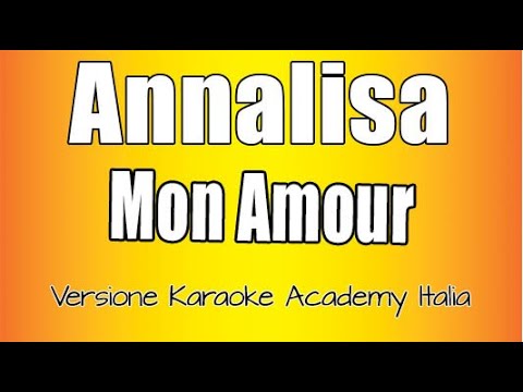 Annalisa - Mon Amour