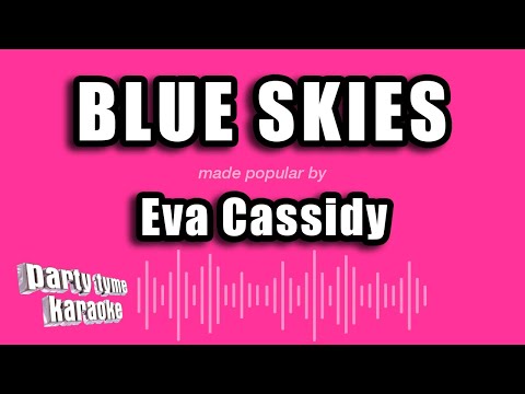 Eva Cassidy - Blue Skies