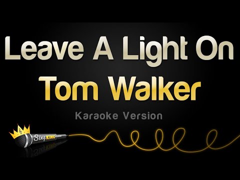 Tom Walker - Leave A Light On