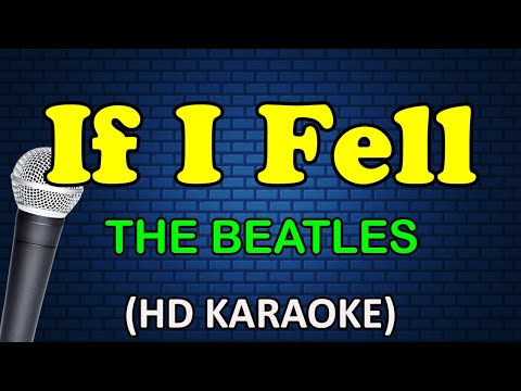 The Beatles - IF I FELL