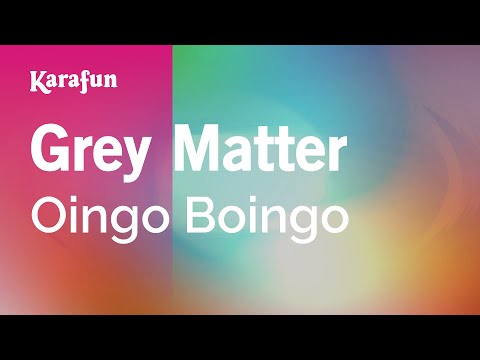 Oingo Boingo - Grey Matter