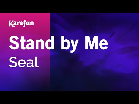 Seal - Stand by Me