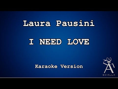 Laura Pausini - I Need Love