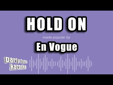 En Vogue - Hold On