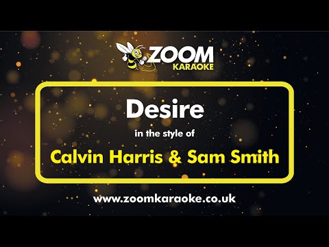 Calvin Harris & Sam Smith - Desire