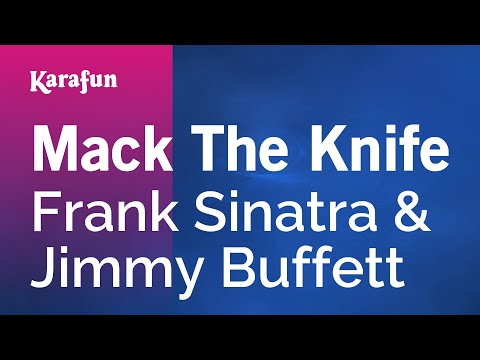 Frank Sinatra & Jimmy Buffett - Mack the Knife