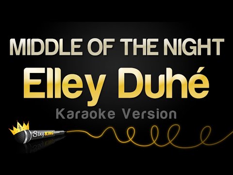 Elley Duhé - MIDDLE OF THE NIGHT