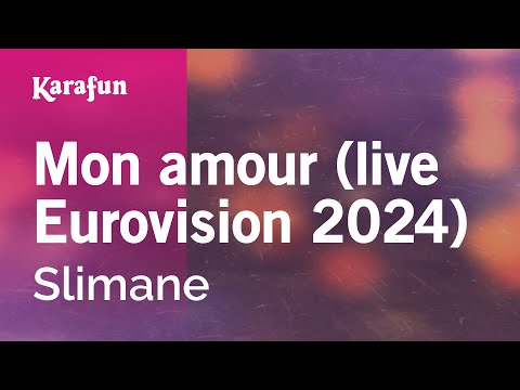 Slimane - Mon amour (live Eurovision 2024 - Eurovision France)