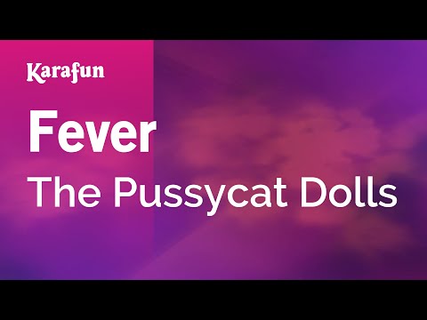 The Pussycat Dolls - Fever