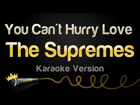 The Supremes - You Can't Hurry Love