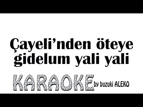 Çayeli'nden Öteye