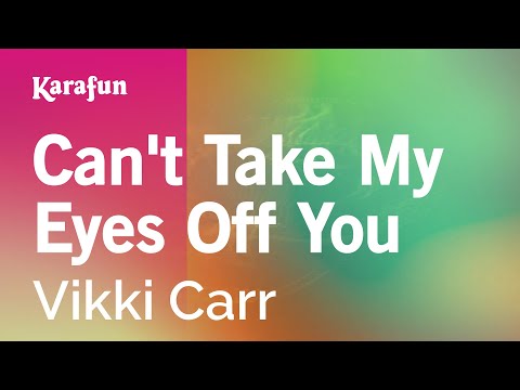 Vikki Carr - Can't Take My Eyes Off You