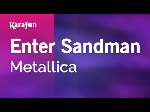 Metallica - Enter Sandman