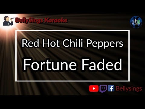 Red Hot Chili Peppers - Fortune Faded