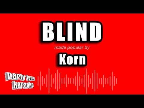 Korn - Blind