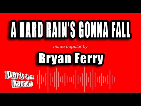Bryan Ferry - A Hard Rain's Gonna Fall