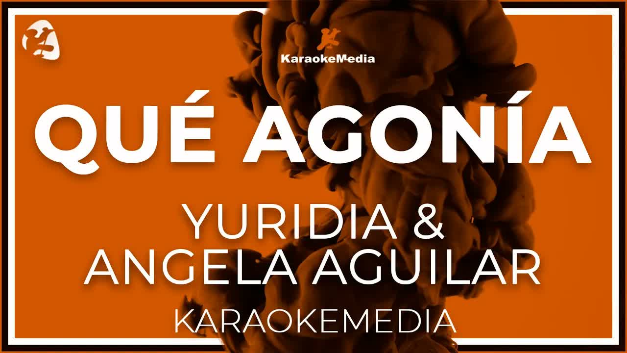 Yuridia & Angela Aguilar - Que Agonia