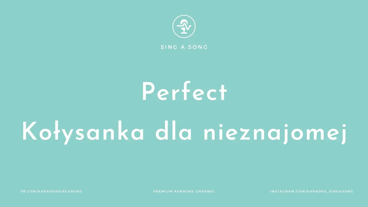 Perfect - Kołysanka dla nieznajomej