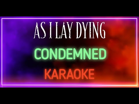 As I Lay Dying - Condemned