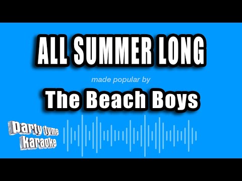 The Beach Boys - All Summer Long