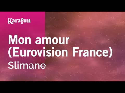 Slimane - Mon amour (Eurovision France)