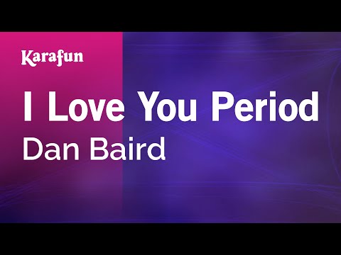 Dan Baird - I Love You Period
