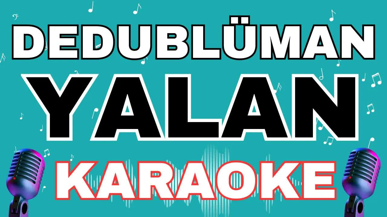Dedublüman - Yalan