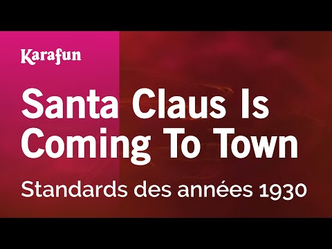 1930s Standards - Santa Claus Is Coming to Town