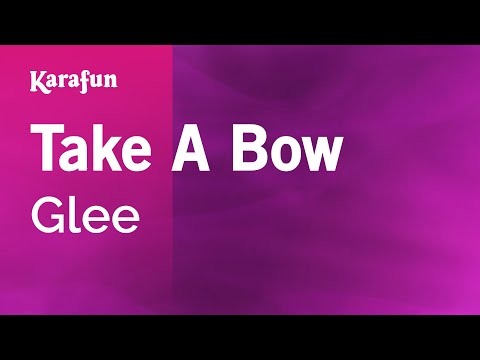 Glee - Take A Bow