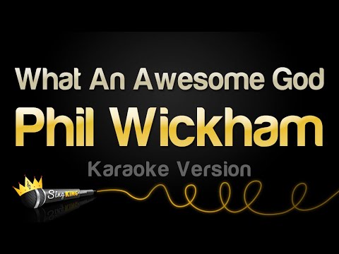 Phil Wickham - What An Awesome God