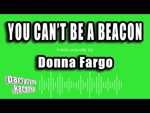 Donna Fargo - You Can't Be A Beacon (If Your Light Don't Shine)