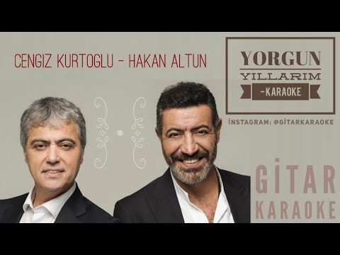 Cengiz Kurtoğlu & Hakan Altun - Yorgun Yıllarım
