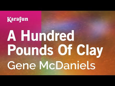 Gene McDaniels - A Hundred Pounds Of Clay