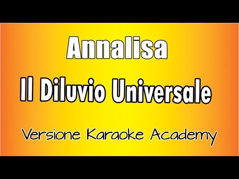 Annalisa - Il Diluvio Universale
