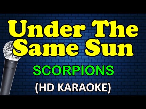 Scorpions - UNDER THE SAME SUN