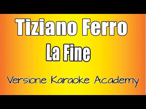 Tiziano Ferro - La Fine