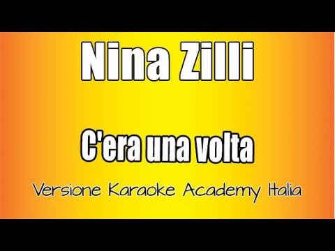 Nina Zilli - C'era una volta