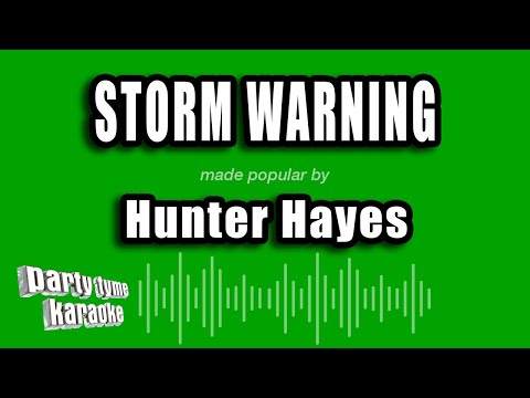 Hunter Hayes - Storm Warning