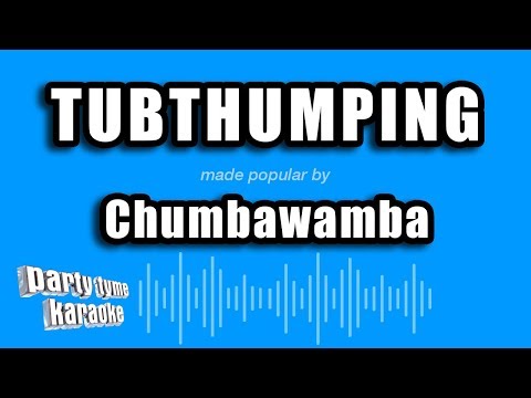 Chumbawamba - Tubthumping