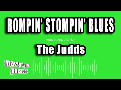 The Judds - Rompin' Stompin' Blues