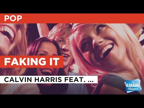 Calvin Harris feat.  Kehlani & Lil Yachty - Faking It