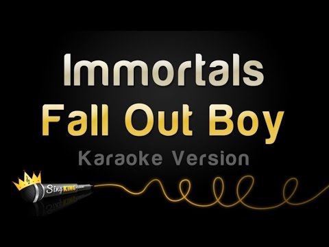 Fall Out Boy - Immortals